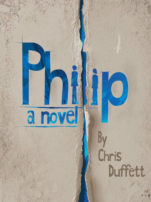 Title details for Philip by Chris Duffett - Wait list